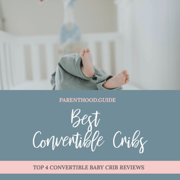 Best convertible baby cribs- title infographic