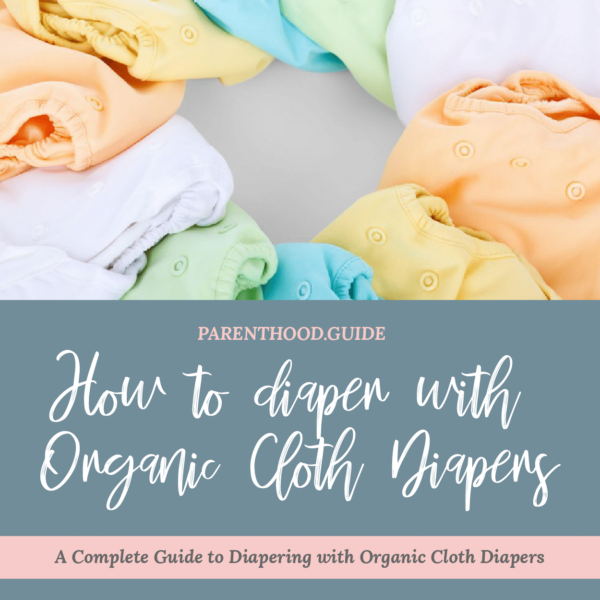 Best organic cloth diapers- title infographic