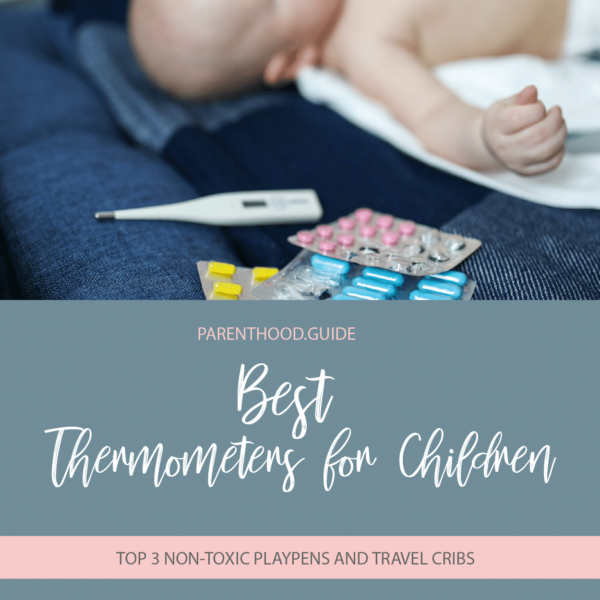 Best thermometers for toddlers- title infographic